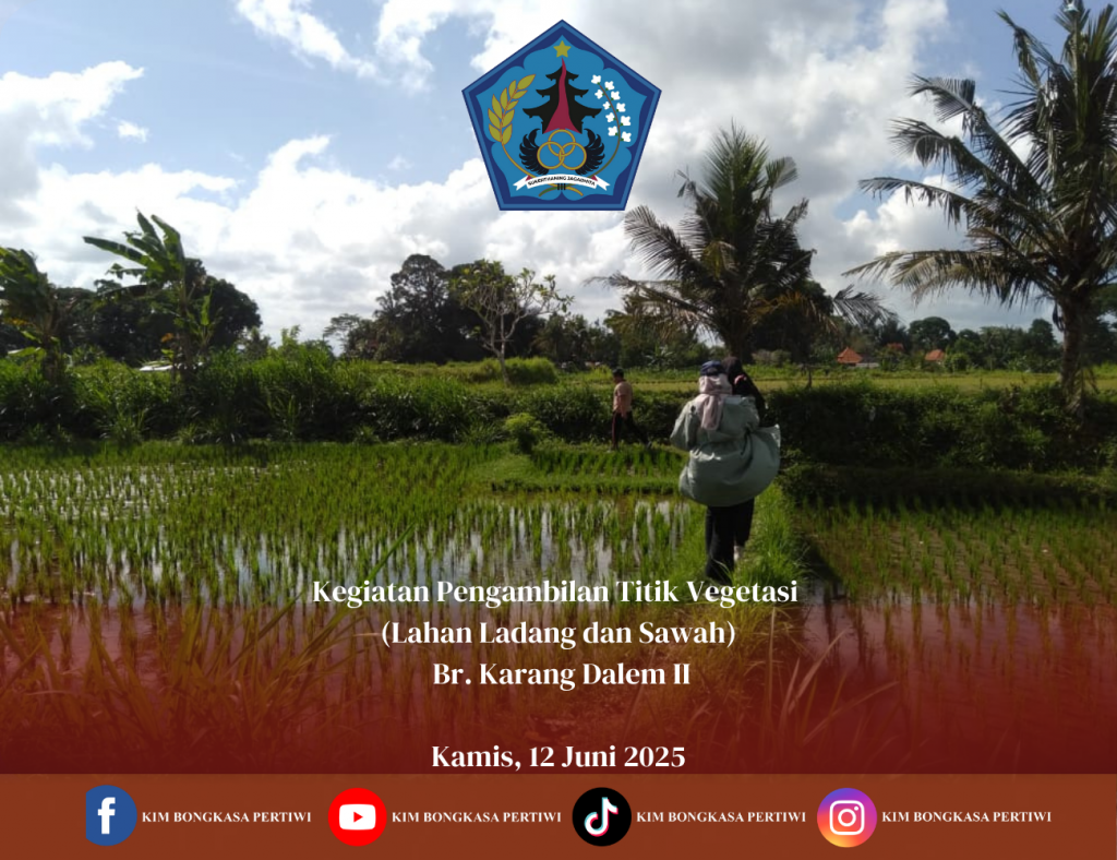 Pelaksanaan Hari Ke - 6 Kegiatan Pengambilan Titik Vegetasi (Lahan Ladang dan Sawah)